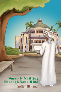 Smartly Shifting Through Your Mind - Sultan Alhendi - ebook