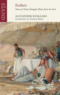 Eothen - Alexander Kinglake - ebook