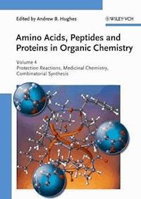 Amino Acids, Peptides and Proteins in Organic Chemistry -  - ebook