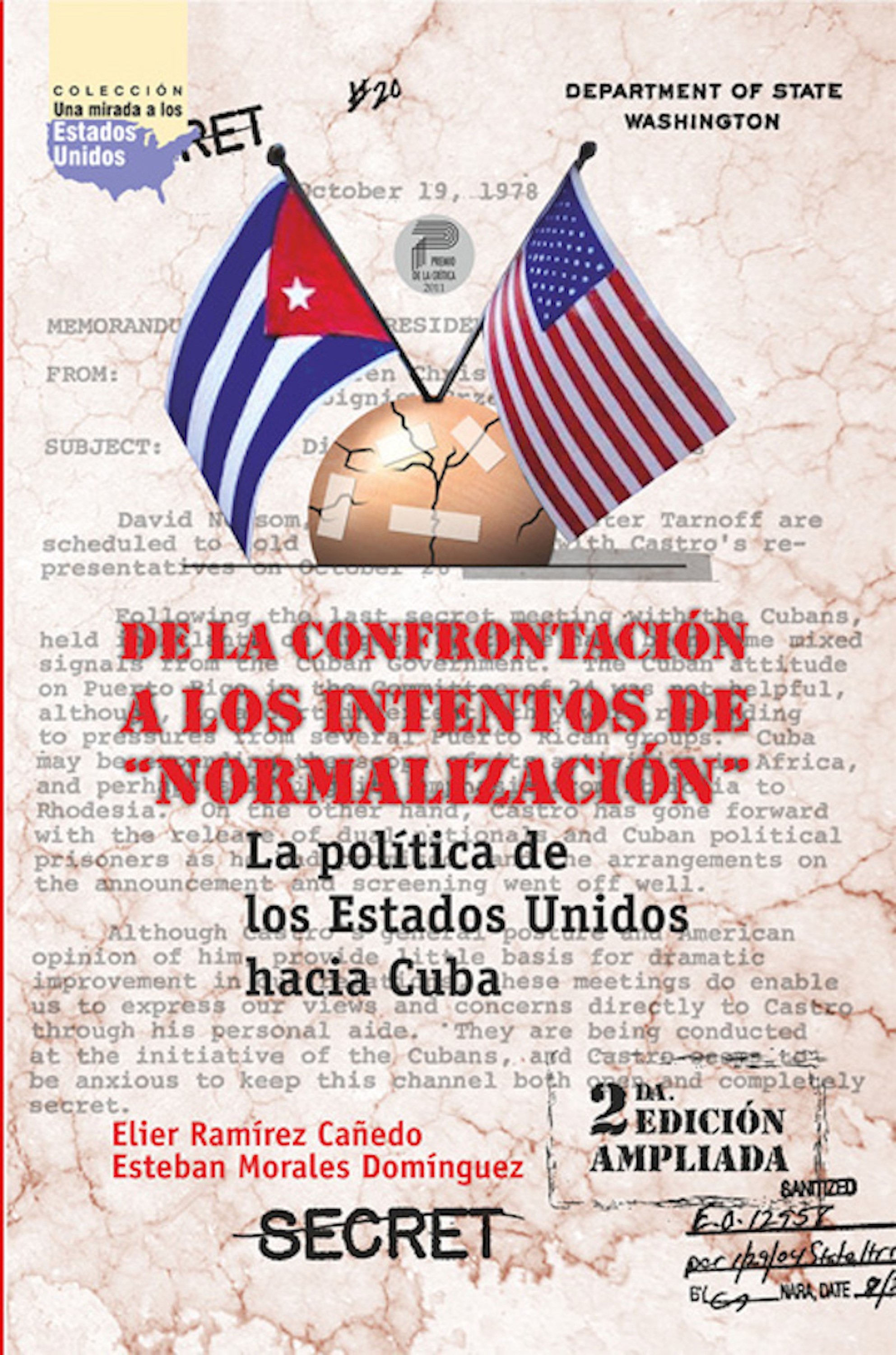 De la confrontación a los intentos de "Normalización"