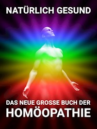 Das neue grosse Buch der Homöopathie -  - ebook