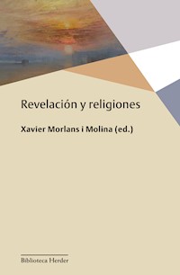 Revelación y religiones - Xavier Morlans - ebook