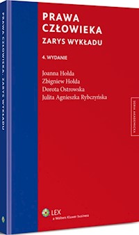 Prawa człowieka Zarys wykładu - Hołda Joanna, Hołda Zbigniew, Ostrowska Dorota - książka