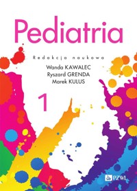 Pediatria. Tom 1 - Ryszard Grenda, Wanda Kawalec, Marek Kulus - książka