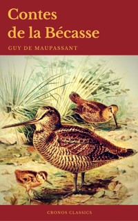 Contes de la Bécasse (Cronos Classics) - Guy de Maupassant - ebook