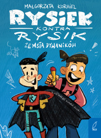 Rysiek kontra Rysik. Tom 1 - Małgorzata Korbiel - książka
