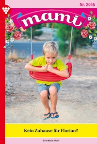 Kein Zuhause  für Florian? - Eva-Maria Horn - ebook
