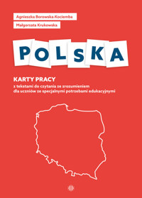 Polska. Karty pracy z tekstami do czytania ze zrozumieniem dla uczniów ze specjalnymi potrzebami edukacyjnymi - Agnieszka Borowska-Kociemba, Małgorzata Krukowska - książka
