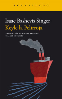 Keyle la Pelirroja - Isaac Bashevis Singer - ebook