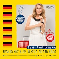 Praktyczny kurs języka niemieckiego - Beata Pawlikowska - audiobook