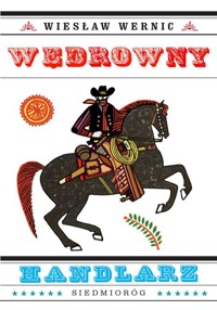 Wędrowny handlarz - Wiesław Wernic - ebook + książka