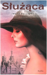 Służąca - Iwona Poczopko - ebook