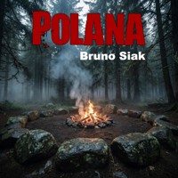 Polana - Bruno Siak - audiobook