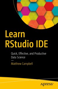Learn RStudio IDE - Matthew Campbell - ebook