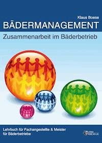 Bädermanagement - Klaus Boese - ebook