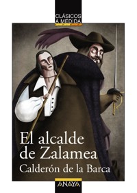 El alcalde de Zalamea - Pedro Calderon de la Barca - ebook