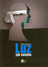 Luz jak światło - Osorio Elsa - książka