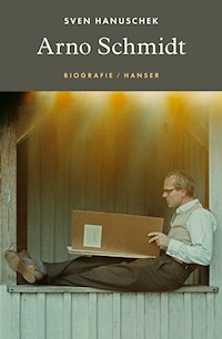 Arno Schmidt - Sven Hanuschek - ebook