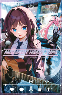 Midnight Heart Tune, Band 1 - Masakuni Igarashi - ebook