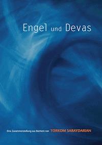 Engel und Devas - Torkom Saraydarian - ebook