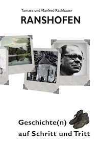 Ranshofen Geschichte(n) auf Schritt und Tritt - Manfred Rachbauer - ebook