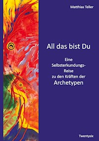 All das bist Du - Matthias Teller - ebook