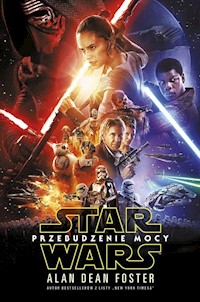 Star Wars Przebudzenie mocy - Dean Foster Alan - książka