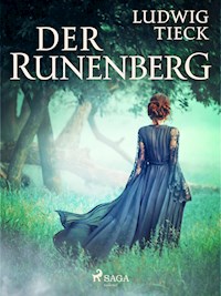 Der Runenberg - Ludwig Tieck - ebook