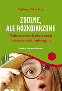 Zdolne ale rozkojarzone - Dawson Peg, Guare Richard - książka