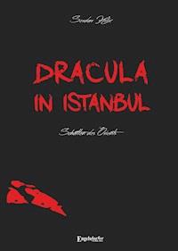 Dracula in Istanbul - Serdar Kilic - ebook