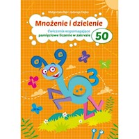 Mnożenie i dzielenie do 50 Pryzmat - Dejko Jadwiga. Bąk Małgorzata - książka