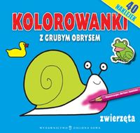 Kolorowanki z grubym obrysem Zwierzęta -  - książka