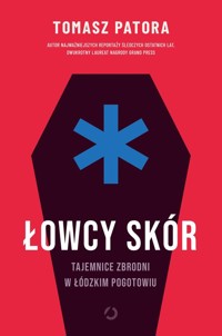Łowcy skór - Patora Tomasz - książka