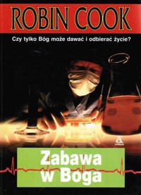 Zabawa w Boga - Robin Cook - ebook