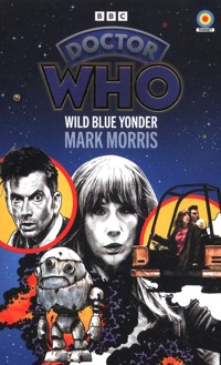 Doctor Who: Wild Blue Yonder - Morris Mark - książka