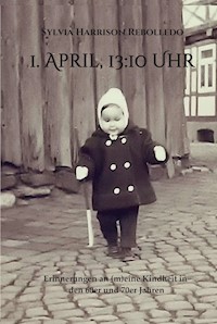 1. April, 13.10 Uhr - Sylvia Harrison Rebolledo - ebook