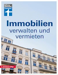 Immobilien verwalten und vermieten: Die Eigentümergemeinschaft - wer zahlt was? - Jahresabrechnung prüfen - Gemeinschaftsordnung - Tipps und Hilfe - Werner Siepe - ebook