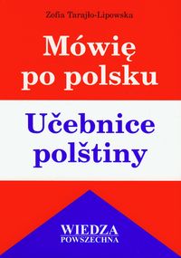 Mówię po polsku - Zofia Tarajło-Lipowska - książka