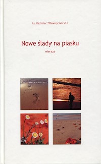 Nowe ślady na piasku - Wawrzyczek Kazimierz - książka