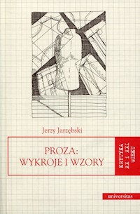 Proza Wykroje i wzory - Jerzy Jarzębski - książka