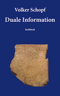 Duale Information - Volker Schopf - ebook
