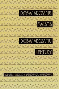 Doświadczanie świata Doświadczanie lektury -  - książka