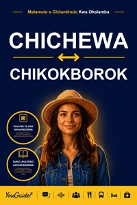 The Language Guide for Travelers - Chichewa to Kokborok - YouGuide - ebook