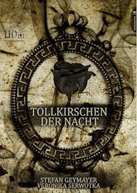 Tollkirschen der Nacht - Stefan Geymayr - ebook