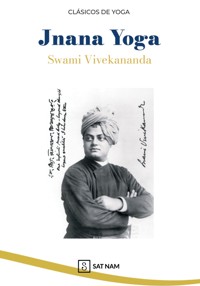 Jnana Yoga - Swâmi Vivekânanda - ebook