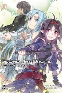 Sword Art Online #07 Matczyny różaniec - Kawahara Reki - książka