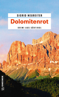Dolomitenrot - Sigrid Neureiter - ebook