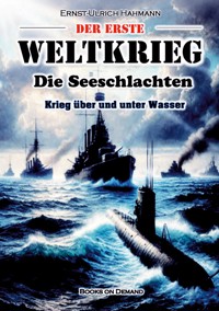 Der Erste Weltkrieg - Hahmann Ernst-Ulrich - ebook