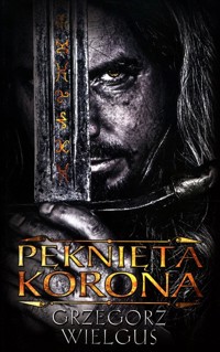 Pęknięta korona - Grzegorz Wielgus - ebook + audiobook + książka