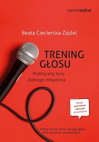 Samo Sedno Trening głosu - Ciecierska-Zajdel Beata - książka